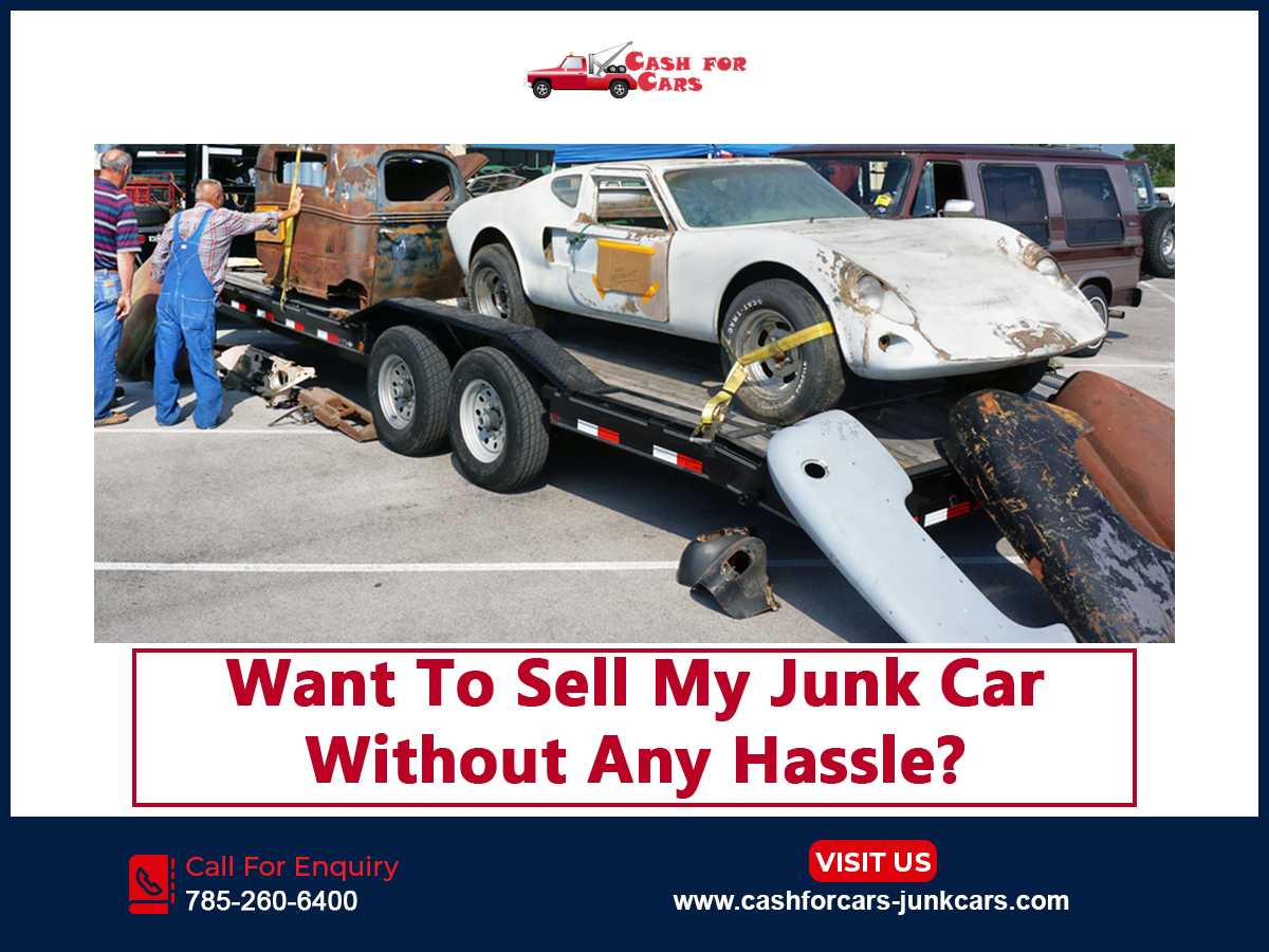 Want To Sell My Junk Car Without Any Hassle?